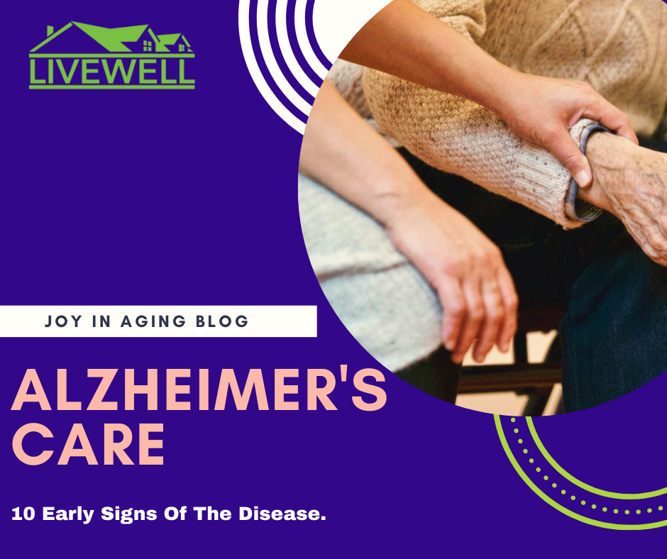 Alzheimer's Care- Top 10 Signs Of The Disease.