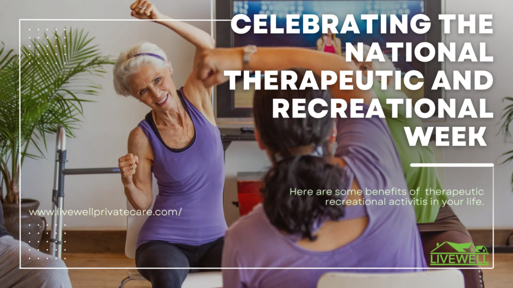 THERAPEUTIC AND RECREATION WEEK